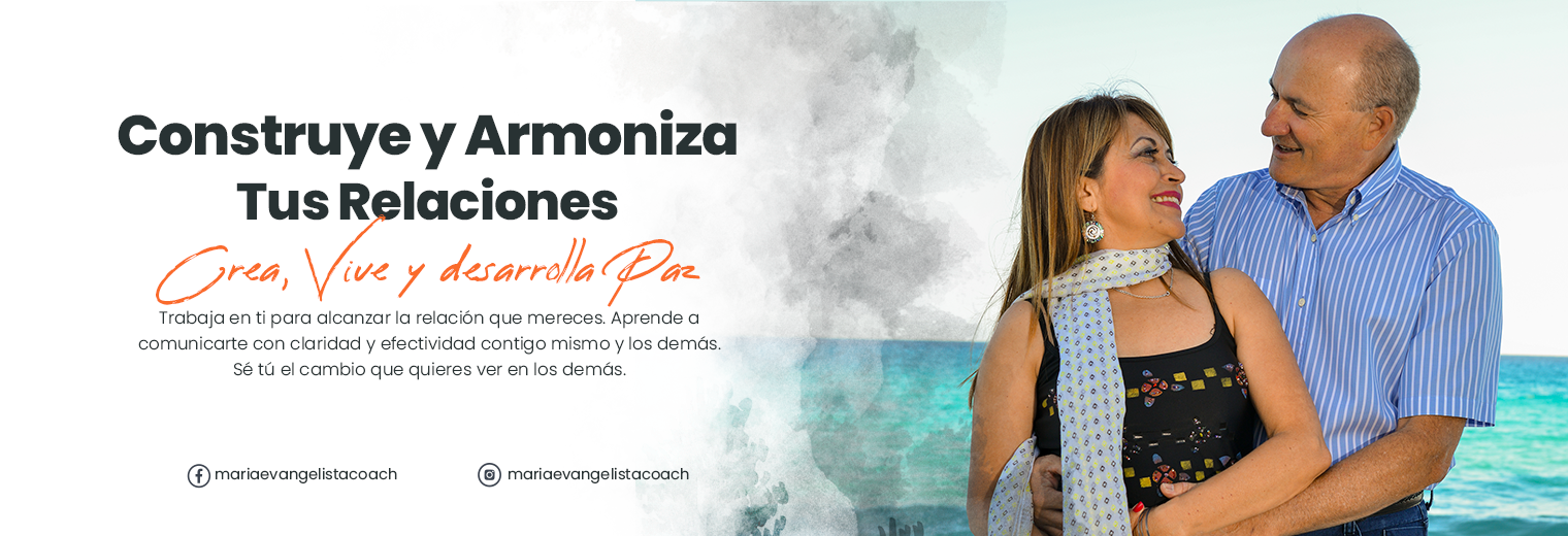 Construye y Armoniza tus relaciones